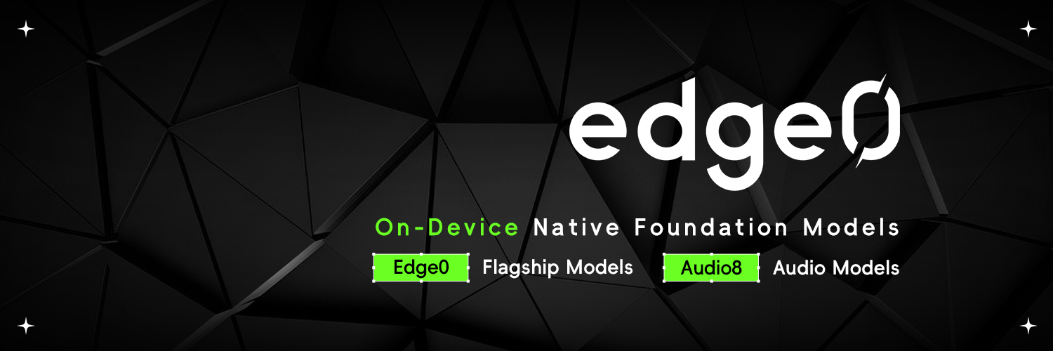 Edge0 — On-Device Native Foundation Models